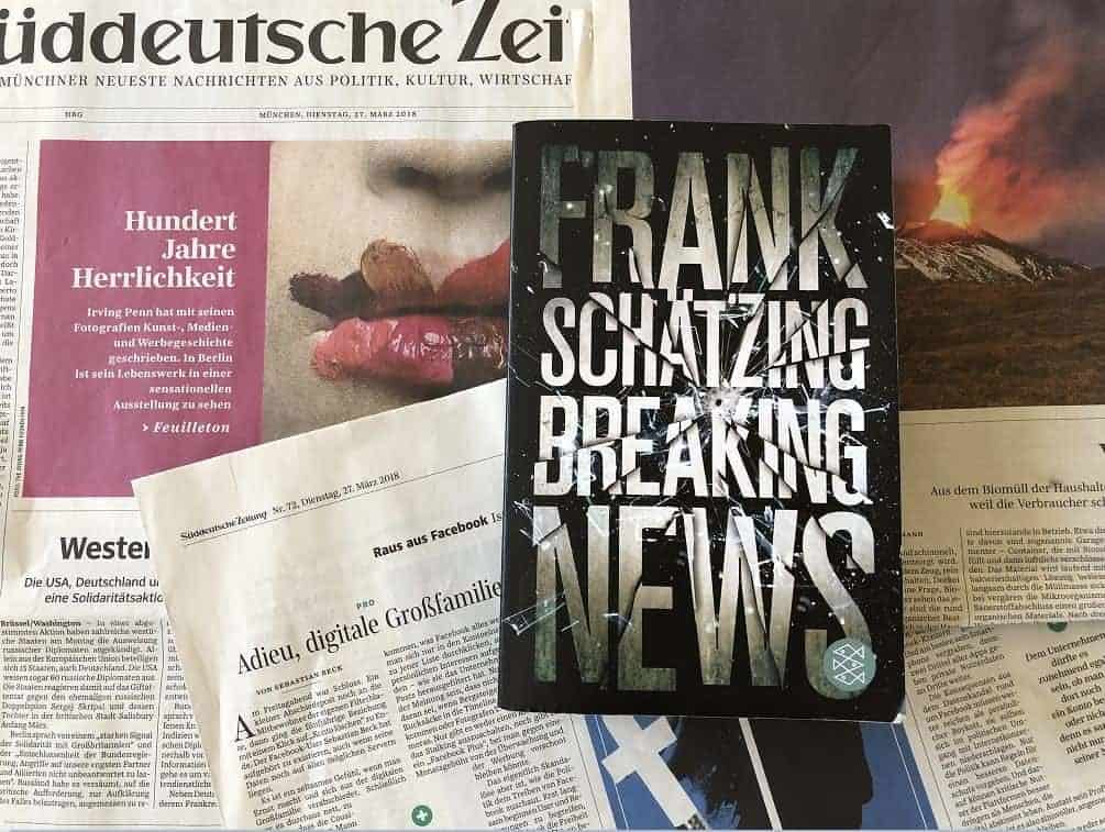 Das politische Buch – Breaking News von Frank Schätzing